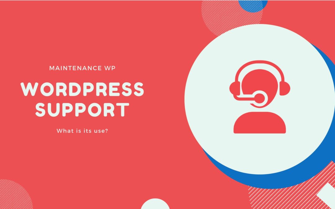 Website: What’s the use of WordPress support?