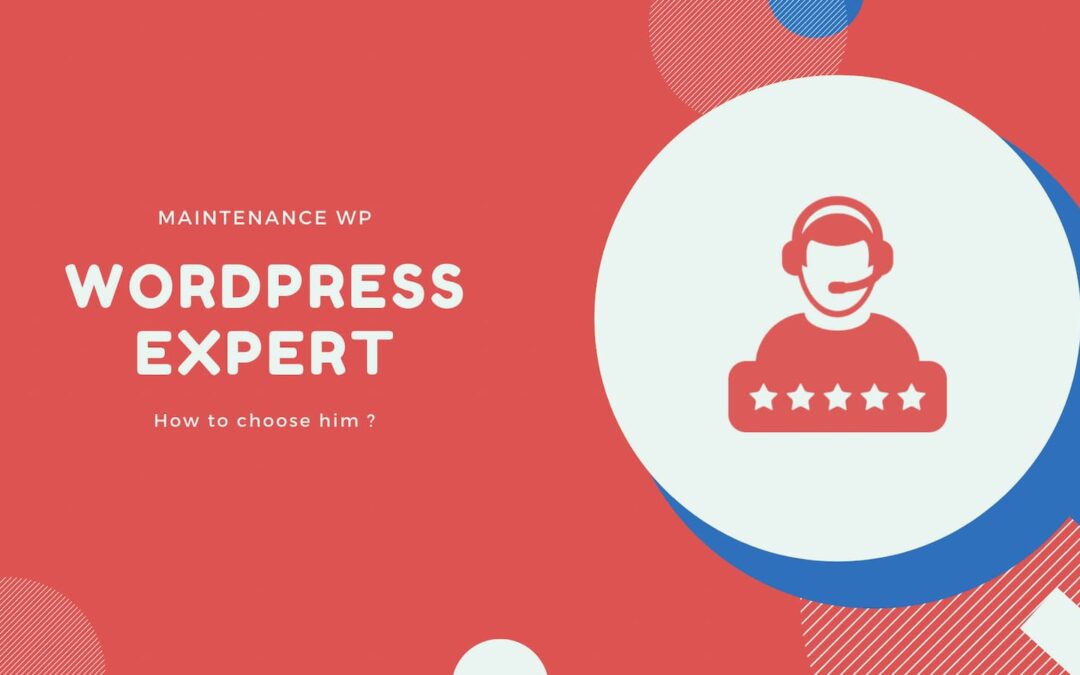 How to choose a WordPress expert?