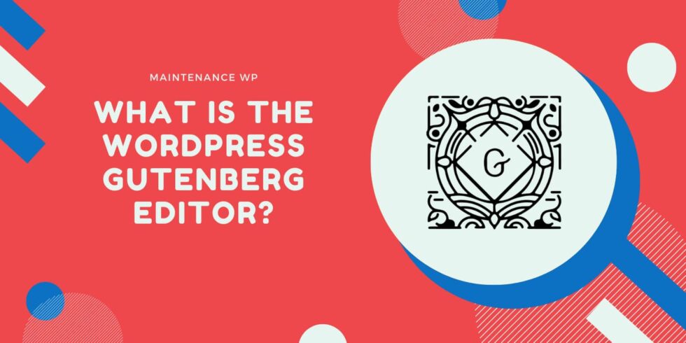 What is the WordPress Gutenberg editor?